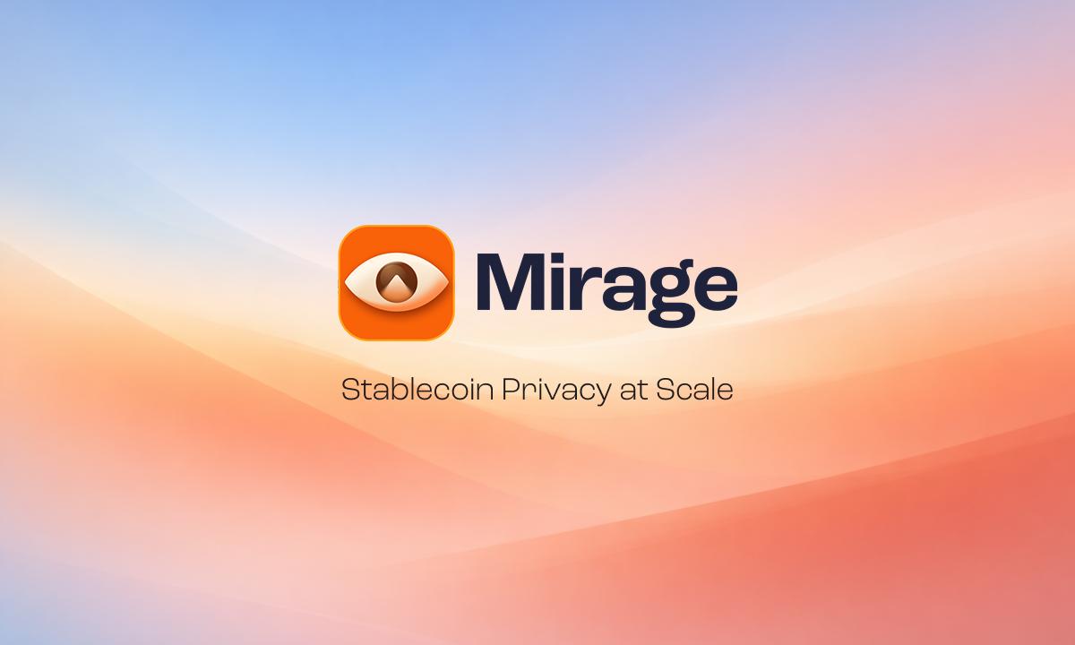 Mirage推出隐私稳定币协议，融资获两巨头加持