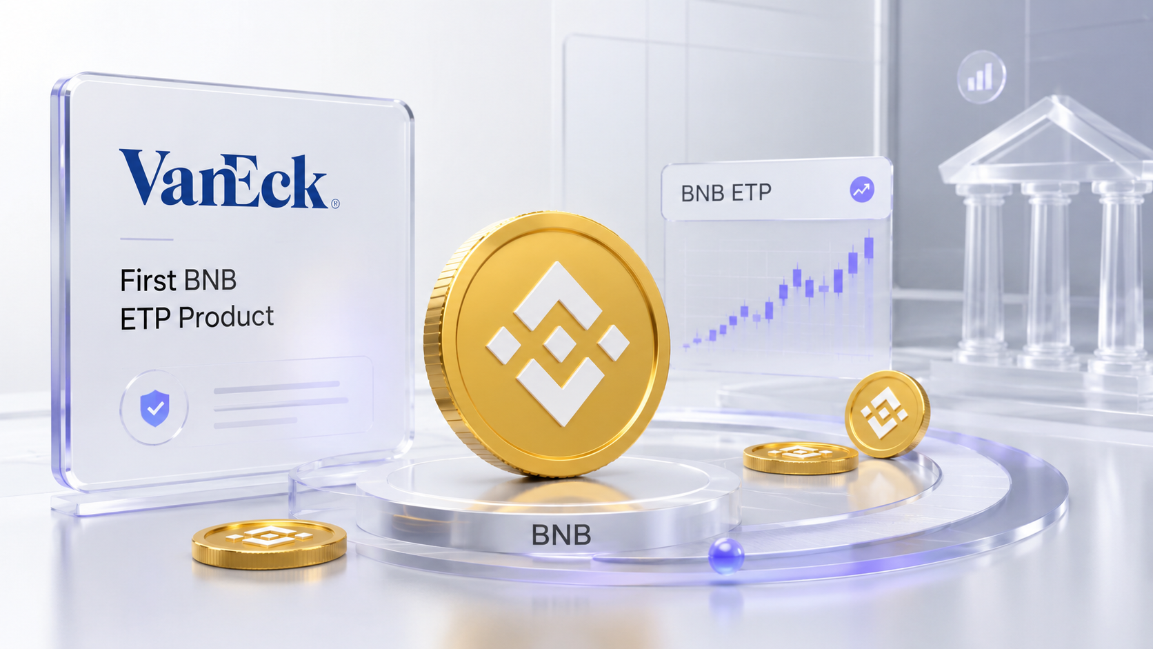 VanEck首推现货BNB ETF，机构入场通道开启