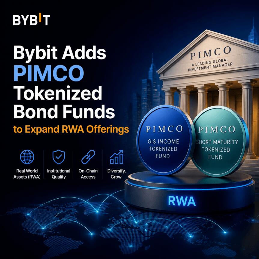 Bybit布局代币化债券基金，推动RWA主流化