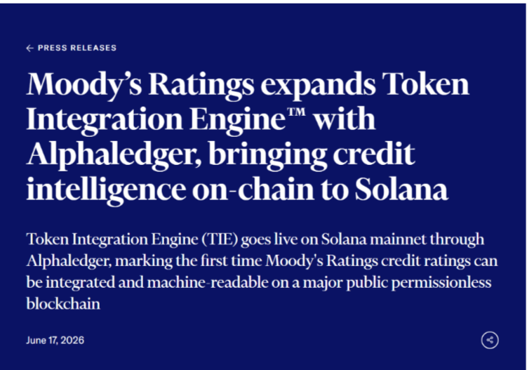 穆迪首度链上授评：Solana成首个获信用嵌入的公链