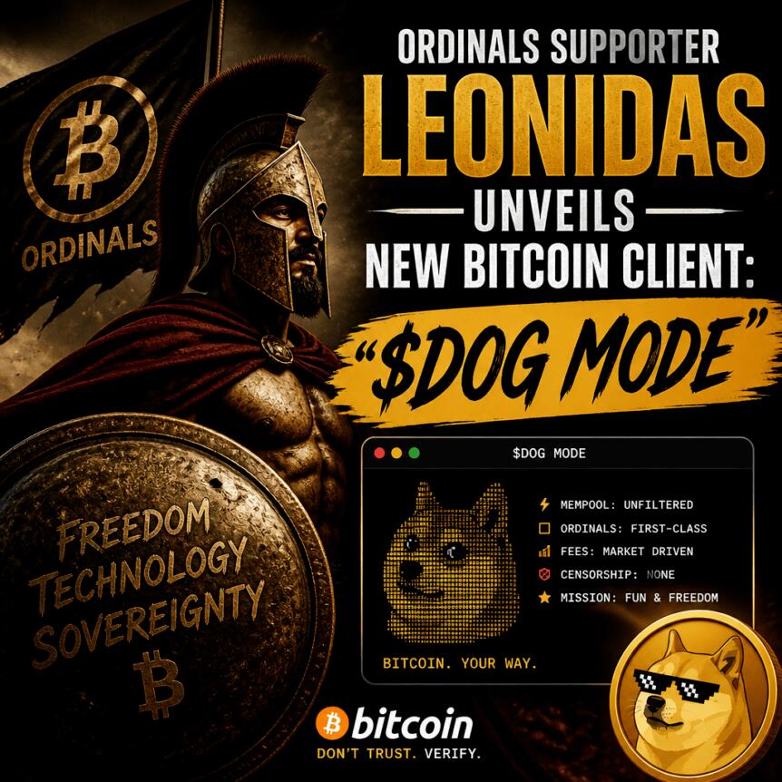 莱昂尼达斯推新客户端挑战比特币规则边界