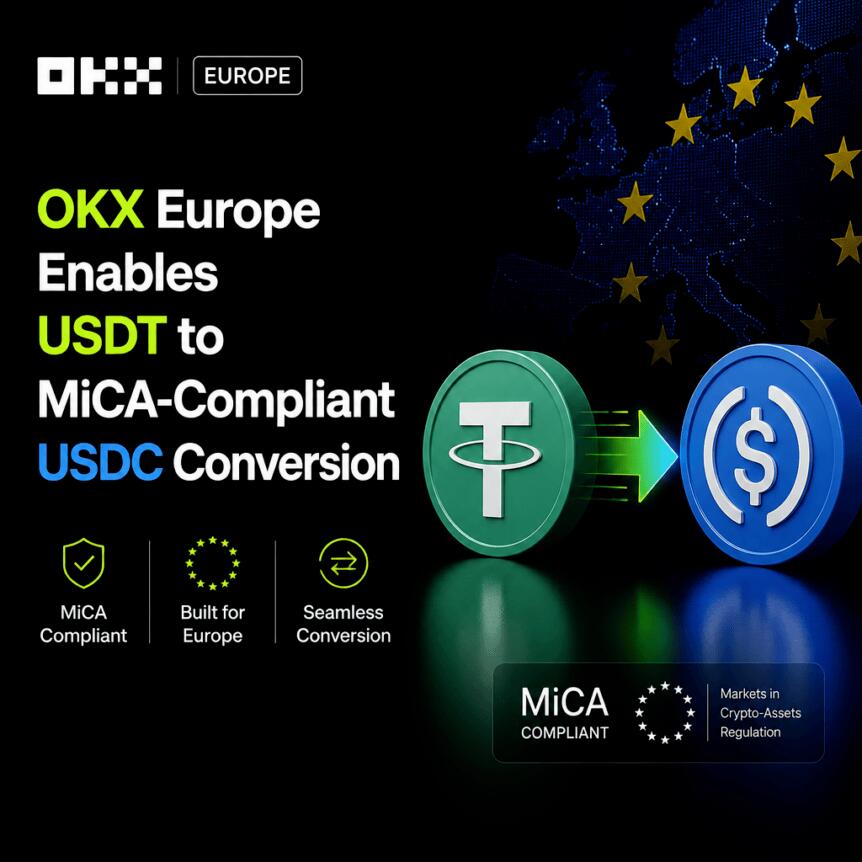 OKX Europe推单向转换：USDT转USDC迎合规新路径
