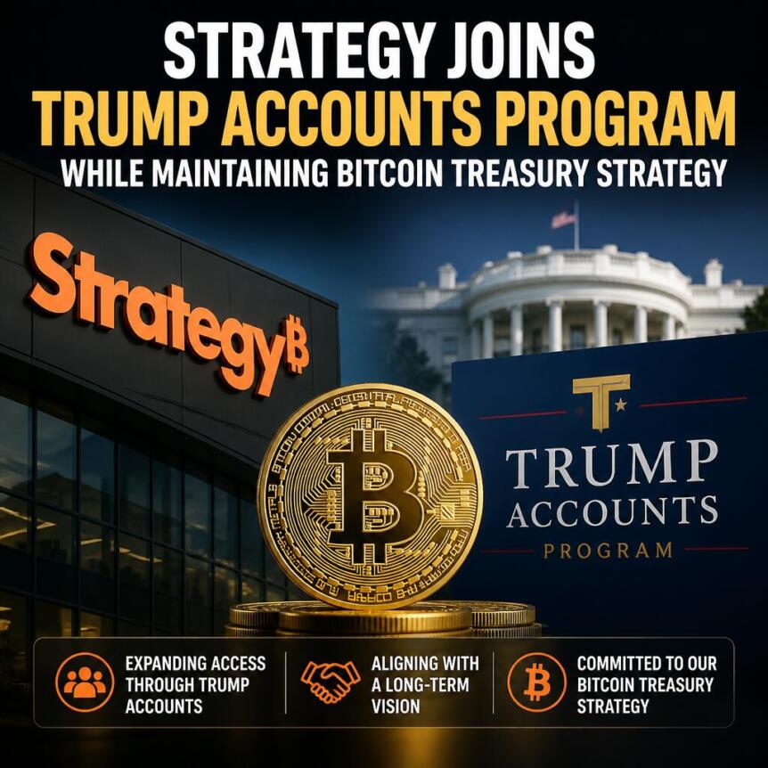 Strategy推员工子女储蓄计划，比特币持仓仍稳