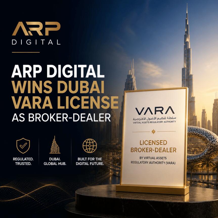 ARP Digital获迪拜牌照，开启机构级法币兑换新通道