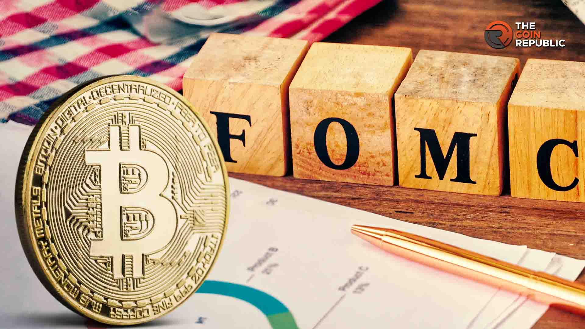 美联储纪要前瞻：加息预期降温，加密市场博弈加剧