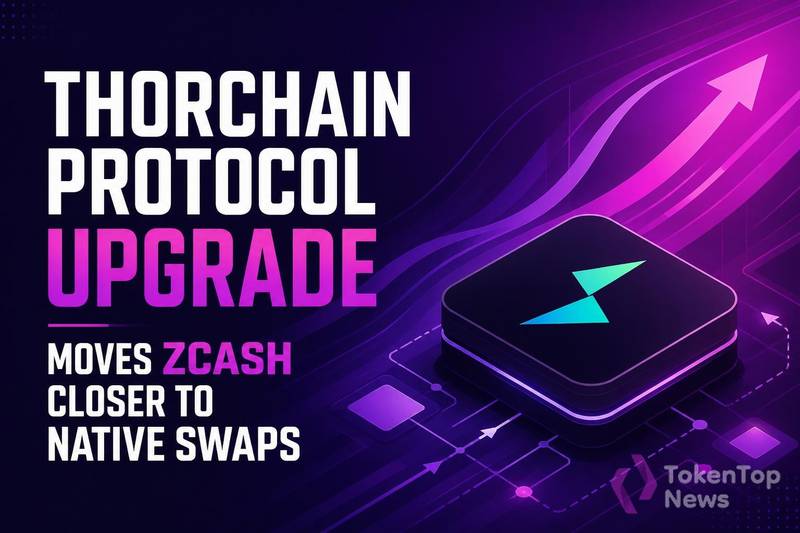 THORChain升级推进Zcash原生跨链交换