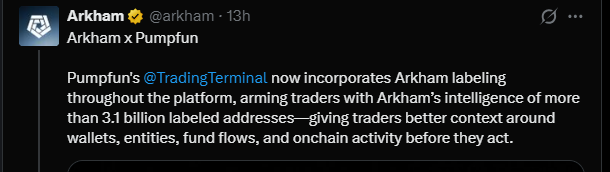 Arkham与Pump.fun集成，为终端注入钱包智能